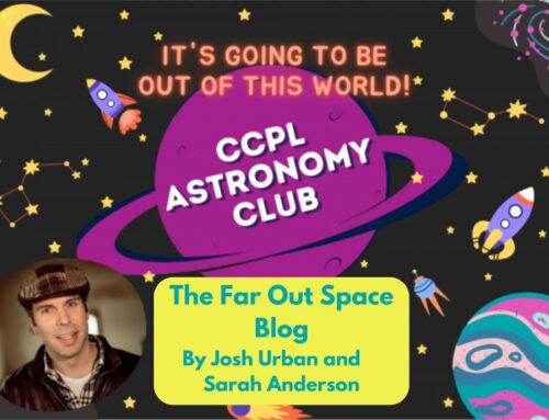CCPL Astronomy Club: The Far Out Space Blog
